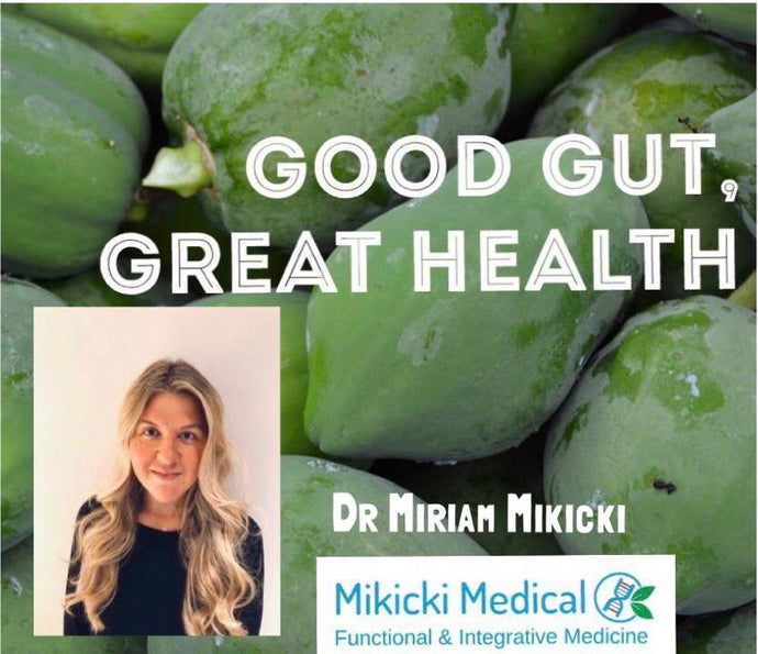 Good Gut, Great Health/ written by Dr. Miriam Mikicki